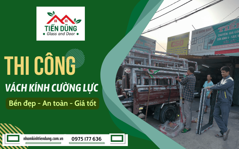 thi công vách kính cường lực